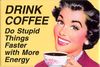 stupid coffee.jpg